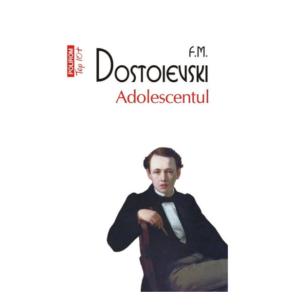 Adolescentul (editie de buzunar) - F.M. Dostoievski