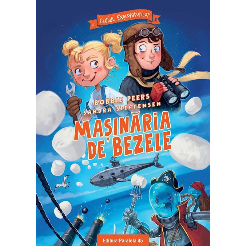 Clubul Exploratorilor. Masinaria de bezele - PEERS Bobbie - Delumani - Magazin Online Romanesc 