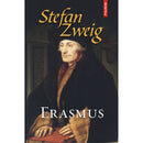 Erasmus - Stefan Zweig - Delumani - Magazin Romanesc 